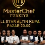 MasterChef All Star Altin kupa finali ne zaman MasterChef All Star ne zaman bitecek