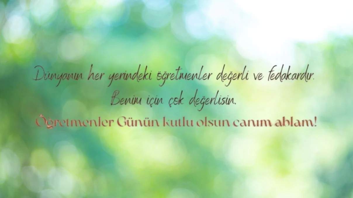 Kadın öğretmenlere atılacak en güzel öğretmenler günü mesajı 2025! Resimli sevgi dolu mesajlar
