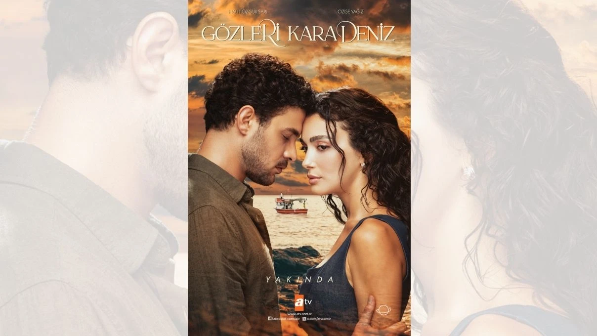 Gözleri Karadeniz dizisinin afişi yayınlandı! Sezonun en çok konuşulacak dizisi olacak 