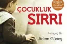 Adem Gunes – Cocukluk Sirlari