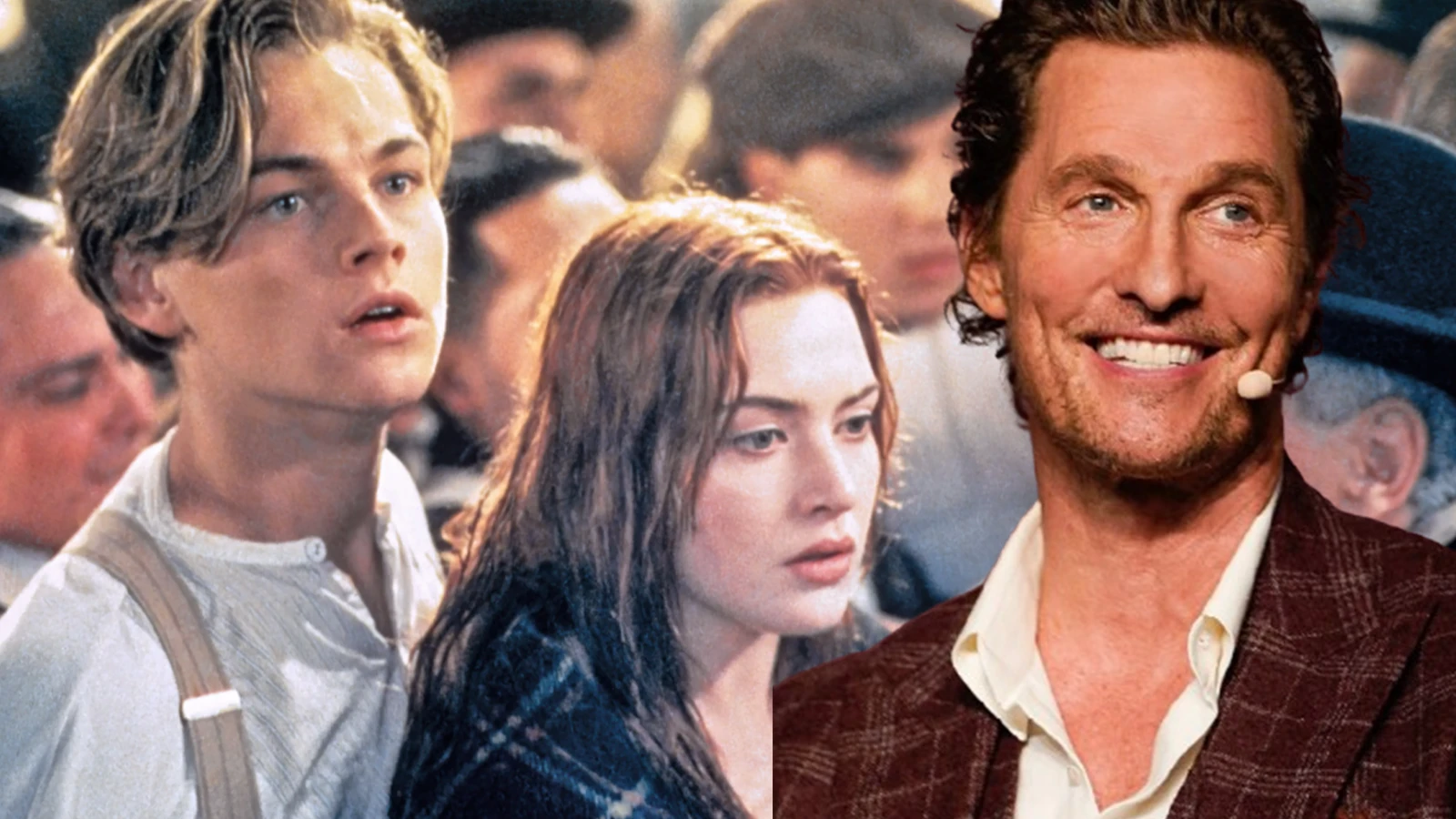 Matthew McConaughey Titanicteki Jack rolunu nasil kaptirdi Iste Leonardo DiCaprionun secilme hikayesi