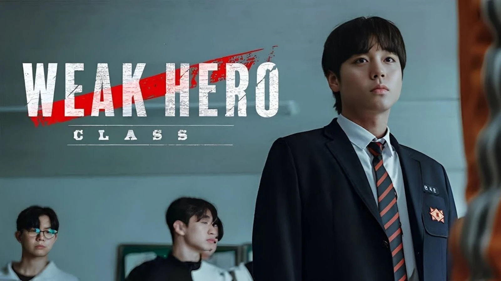Weak Hero kaç sezon ve nereden izlenir? Weak Hero 3 sezon başladı mı?