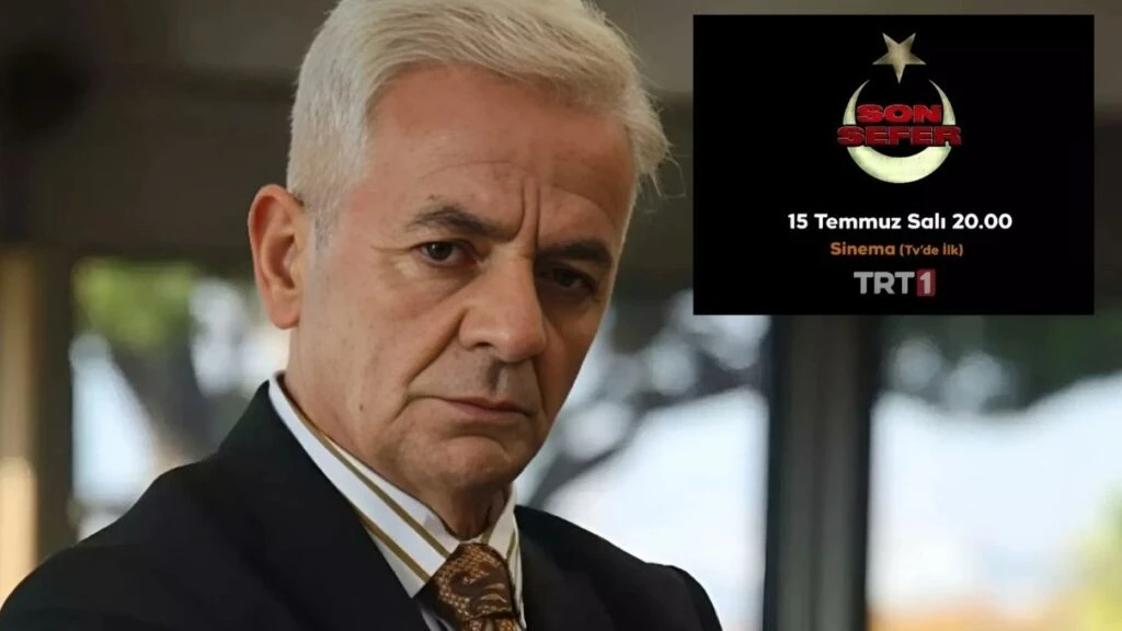 zafer algoz basrolde trt den 15 temmuz hain darbe girisimi filmi son sefer 1